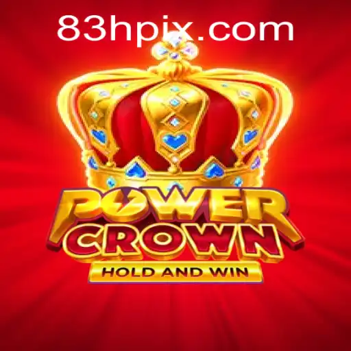 Exploring the Wonders of PowerCrown: A Modern Gaming Phenomenon